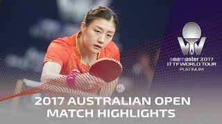 【Video】CHEN Meng VS GU Yuting, 2017 Seamaster 2017 Platinum, Australian Open semifinal