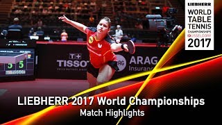 【Video】SOLJA Petrissa VS PERGEL Szandra, LIEBHERR 2017 World Table Tennis Championships best 64