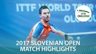 【Video】TREGLER Tomas VS DARCIS Thibaut 2017 ITTF Challenge, Slovenia Open