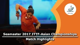 【Video】PATKAR Madhurika VS DING Ning, 2017 ITTF-Asian Championships best 64