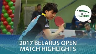 【Video】MAKI Shiomi VS HONOKA Hashimoto, 2017 ITTF Challenge, Belgosstrakh Belarus Open quarter finals
