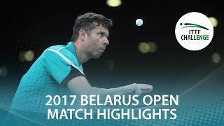 【Video】SAMSONOV Vladimir VS LEWANDOWSKI Tomasz, 2017 ITTF Challenge, Belgosstrakh Belarus Open best 32