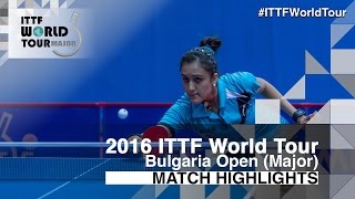 【Video】BATRA Manika VS LIN Po-Hsuan, 2016 - Asarel Bulgaria Open  best 16