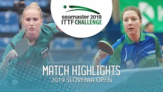 【Video】HARTBRICH Leonie VS MAVRI Gaja, 2019 ITTF Challenge Slovenia Open 