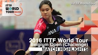 【Video】YUI Hamamoto VS SAMARAElizabeta, 2016 Belgium Open  semifinal